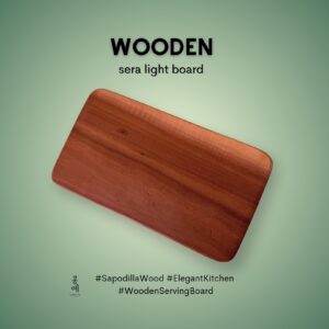 Wooden Serra Lite Board